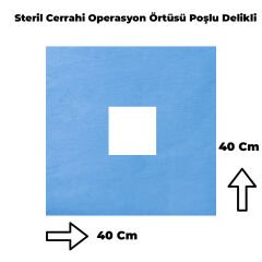 400 Adet Steril Cerrahi Operasyon Örtüsü Poşlu Delikli 40 cm X 40 cm
